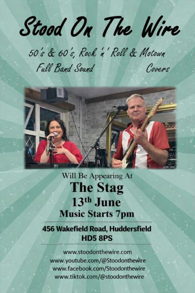 stood on the wire live at the stag